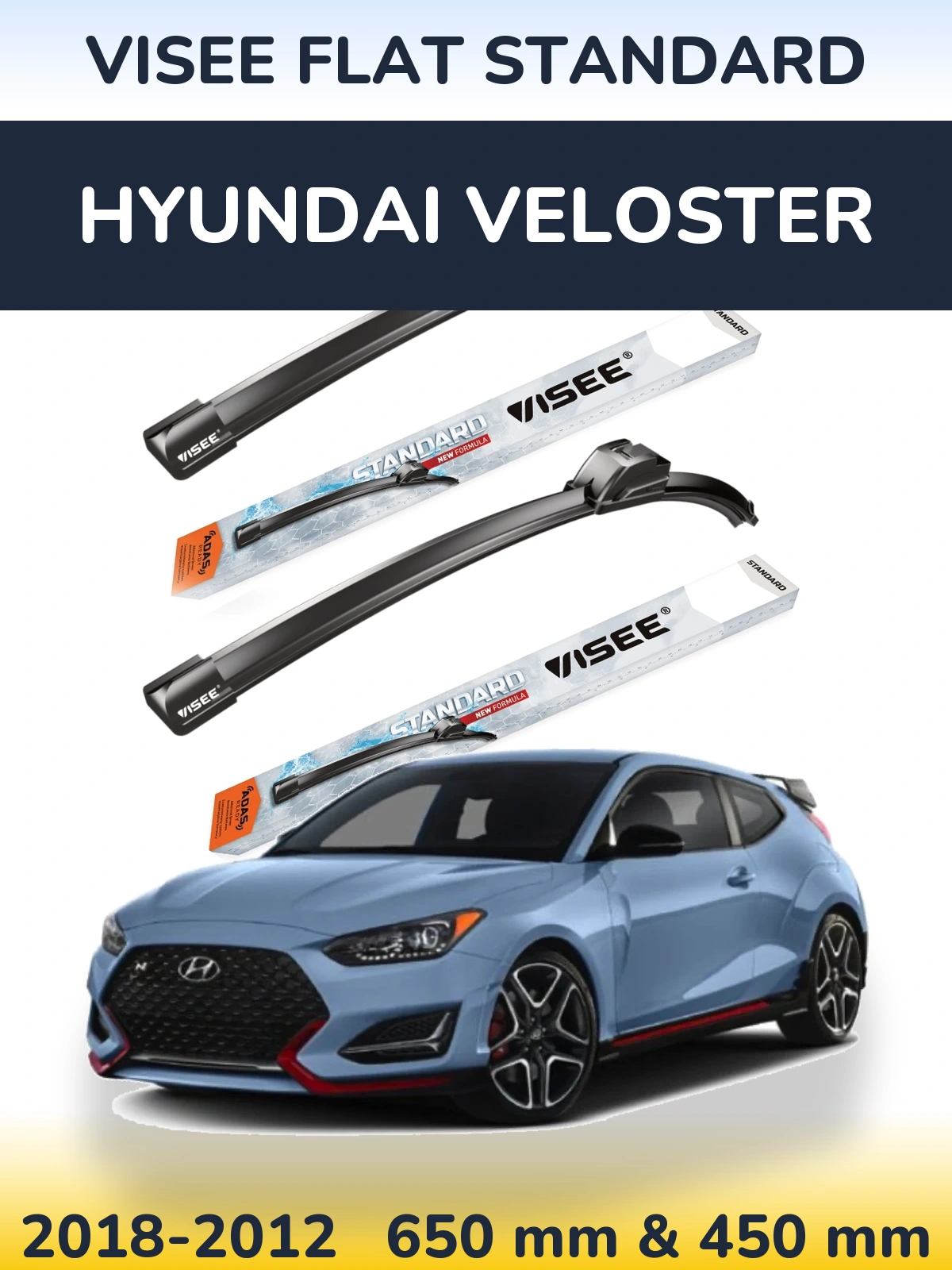 Ștergătoare VISEE FLAT STANDARD pentru Hyundai Veloster