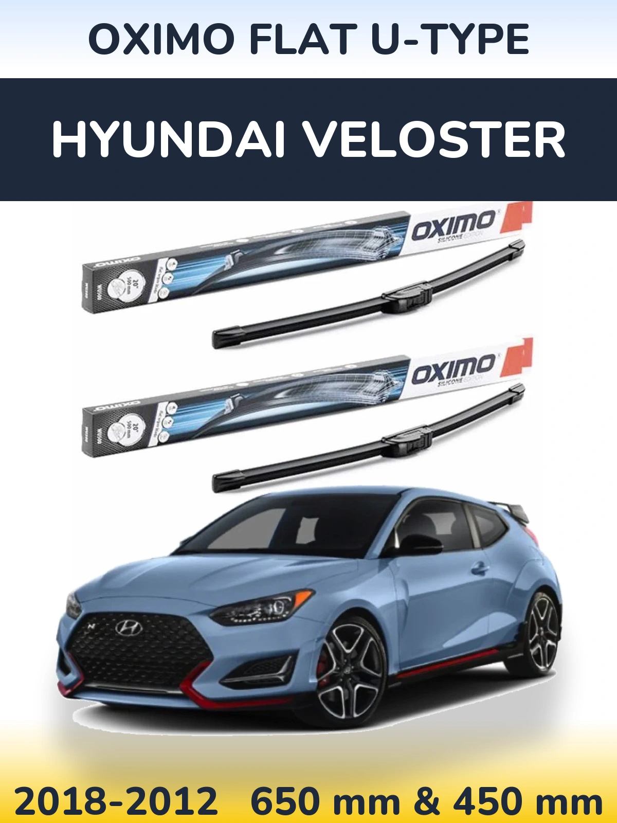 Ștergătoare Oximo Flat U-type pentru Hyundai Veloster