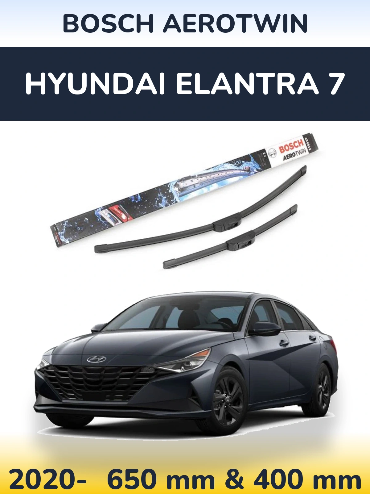 Ștergătoare BOSCH AeroTwin pentru Hyundai Elantra 7