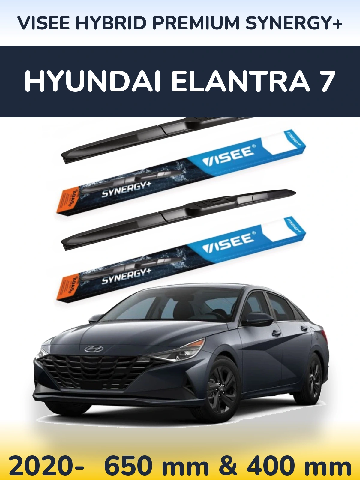 Ștergătoare VISEE HYBRID PREMIUM SYNERGY+ pentru Hyundai Elantra 7