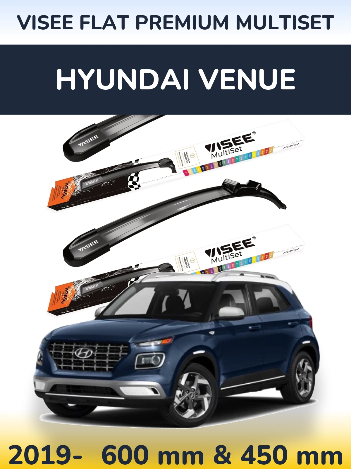 Ștergătoare VISEE FLAT PREMIUM MultiSet pentru Hyundai Venue