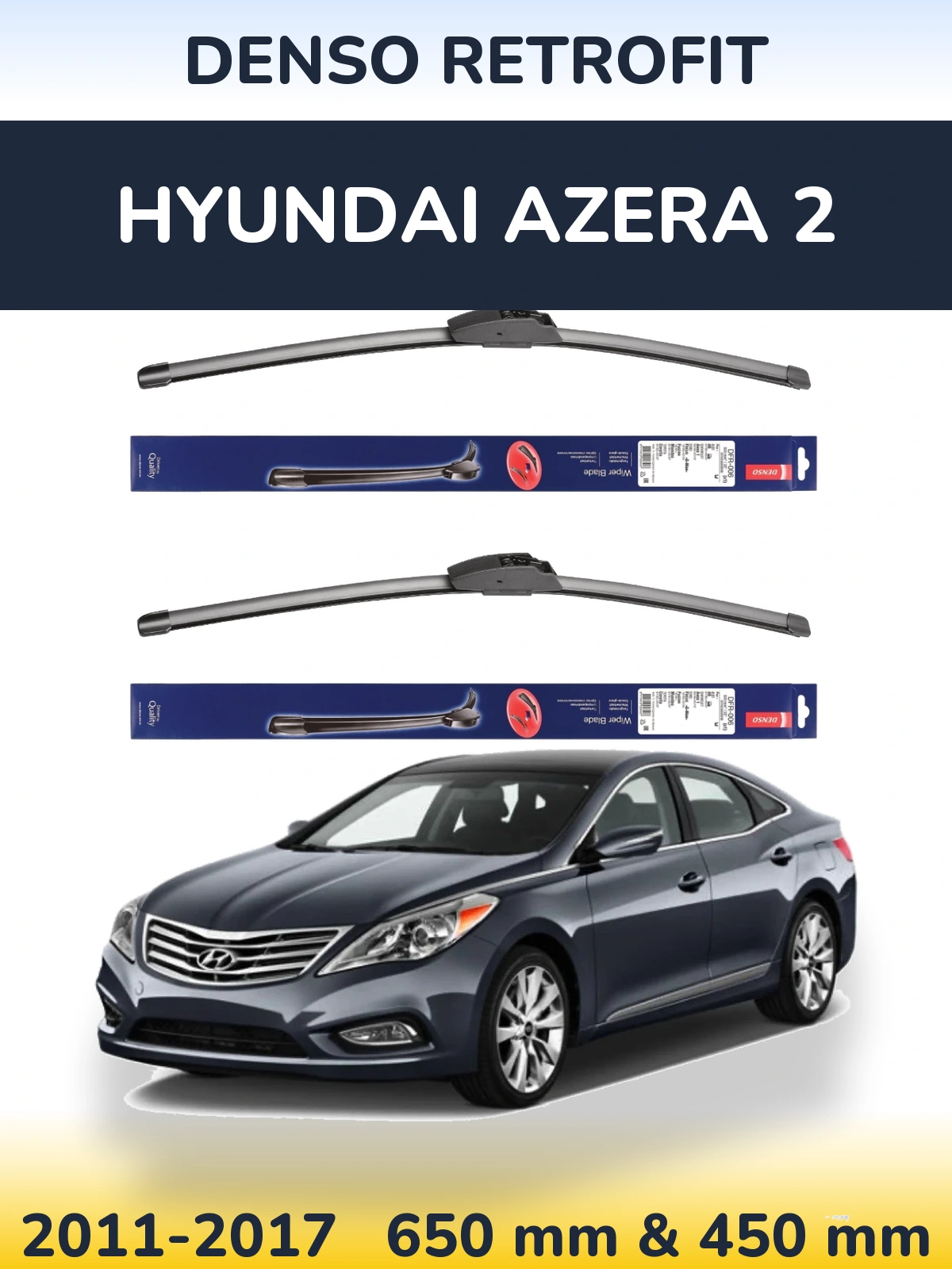 Ștergătoare Denso Retrofit pentru Hyundai Azera 2