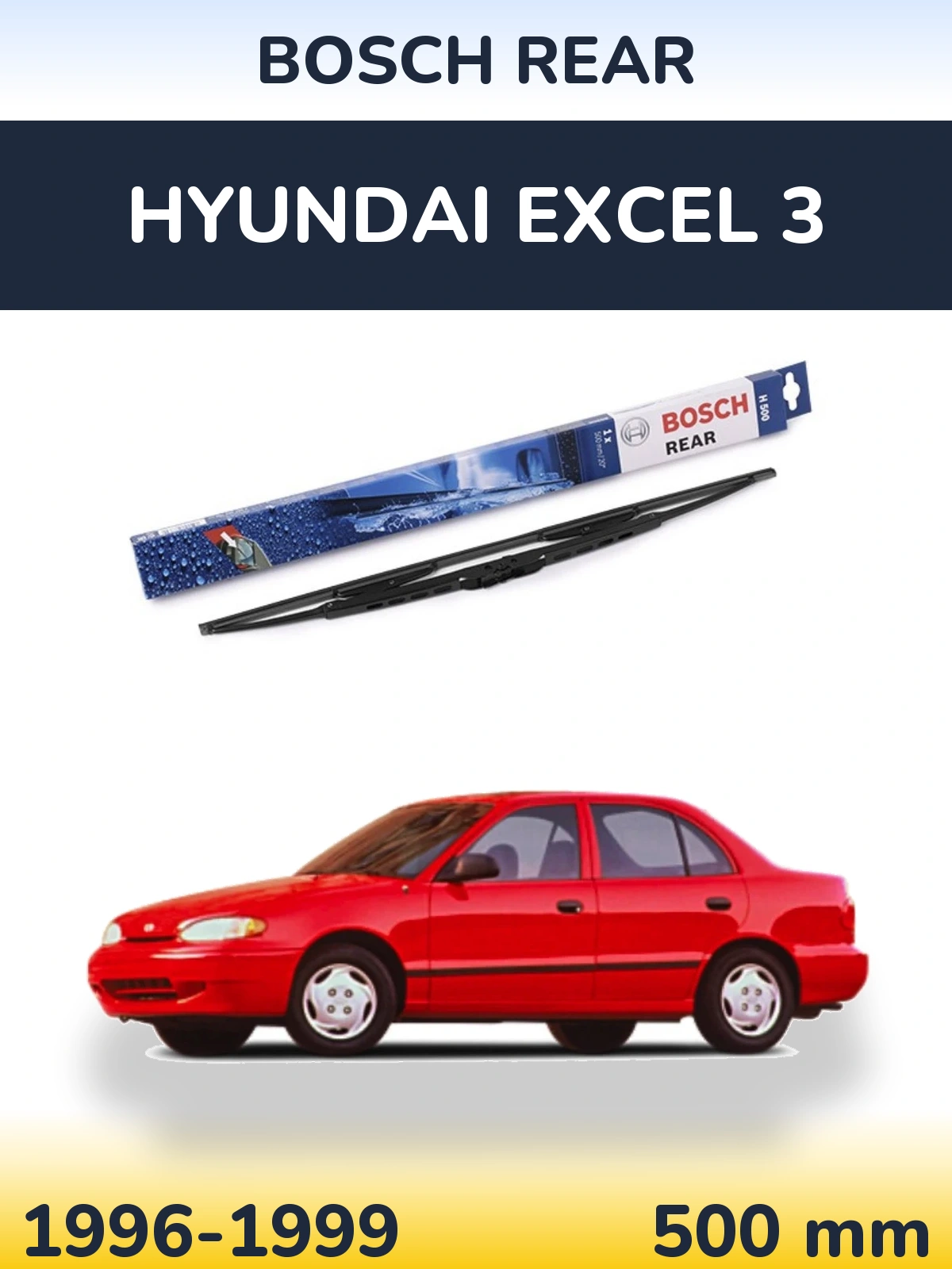 Ștergătoare BOSCH Rear pentru Hyundai Excel 3