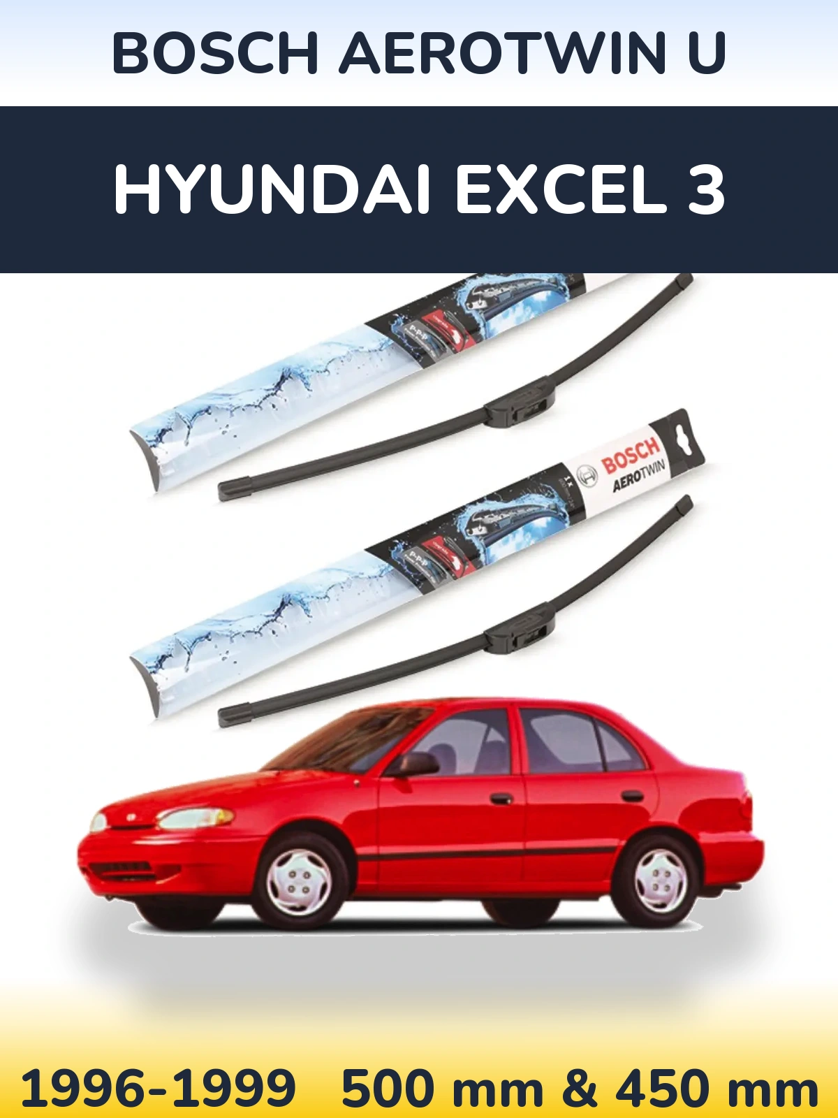 Ștergătoare BOSCH AeroTwin U pentru Hyundai Excel 3