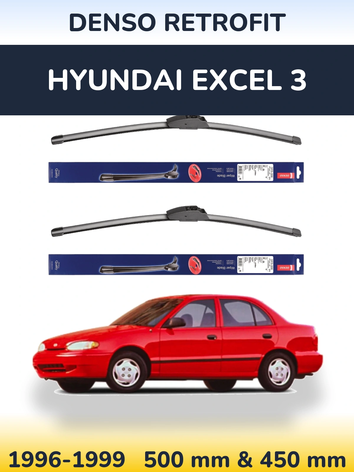 Ștergătoare Denso Retrofit pentru Hyundai Excel 3