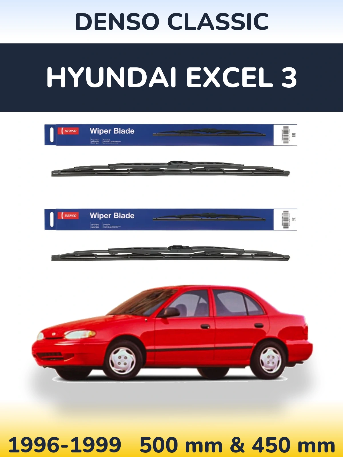 Комплект передніх щіток Denso Classic 500 & 450 мм для Hyundai Excel 3 1996-1999