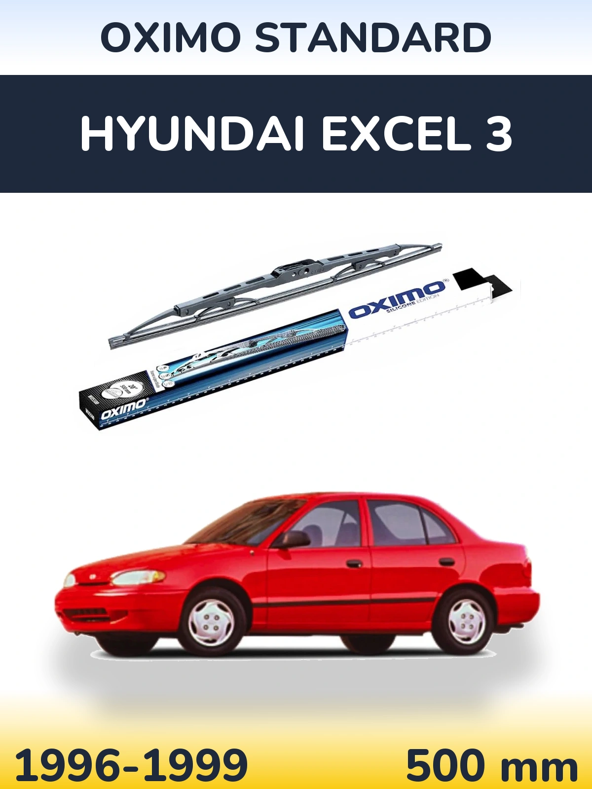 Ștergătoare Oximo Standard pentru Hyundai Excel 3