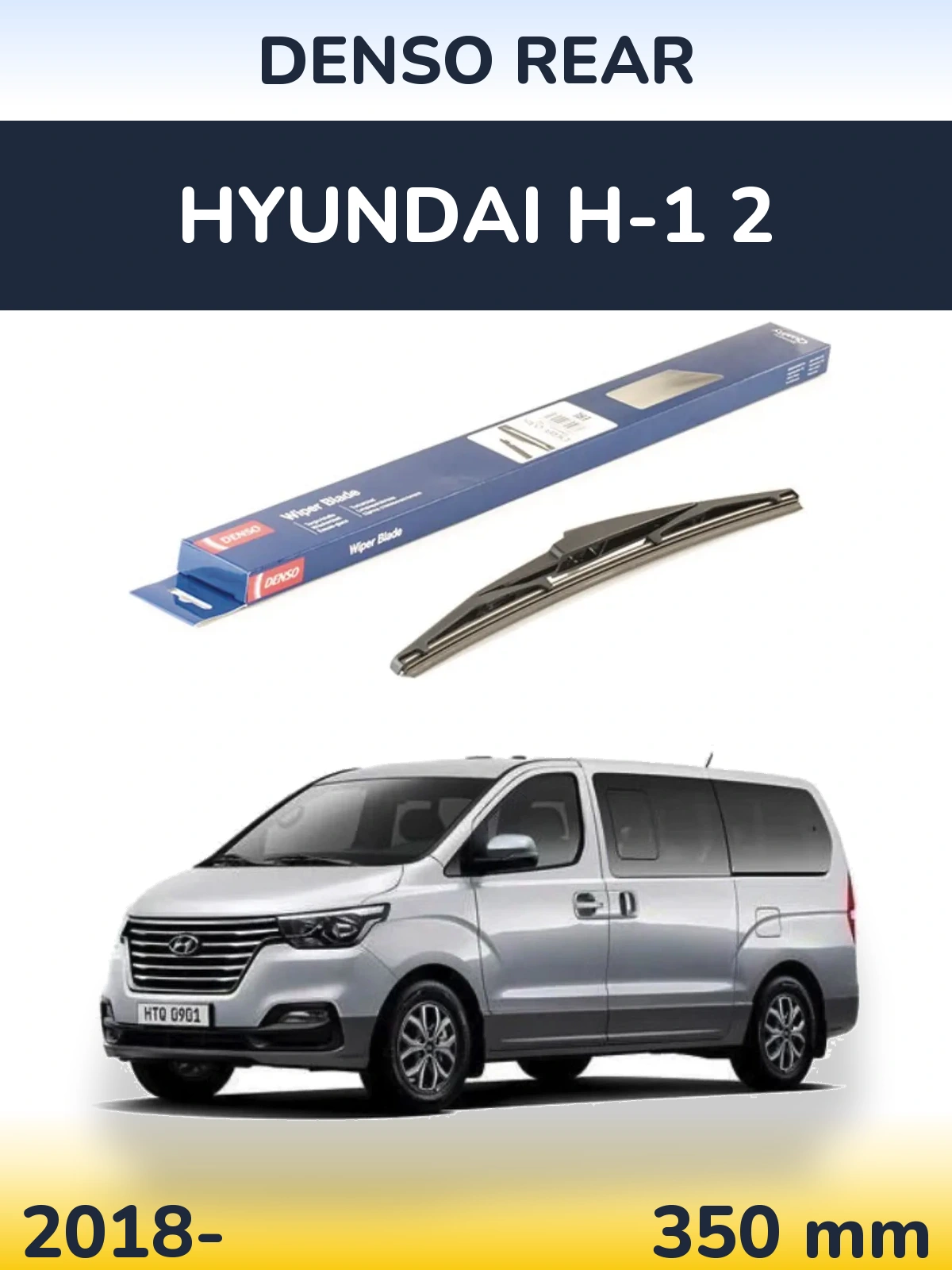 Ștergătoare Denso Rear pentru Hyundai H-1 2