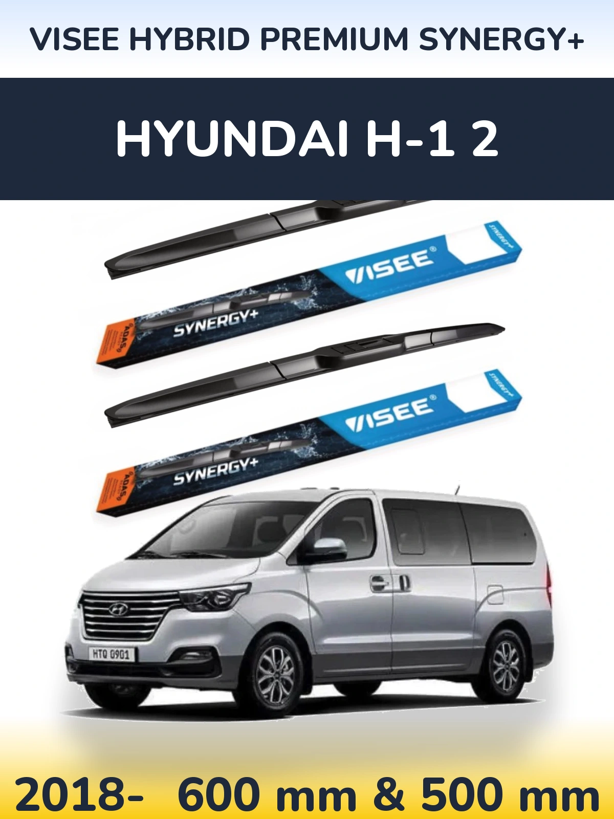 Ștergătoare VISEE HYBRID PREMIUM SYNERGY+ pentru Hyundai H-1 2