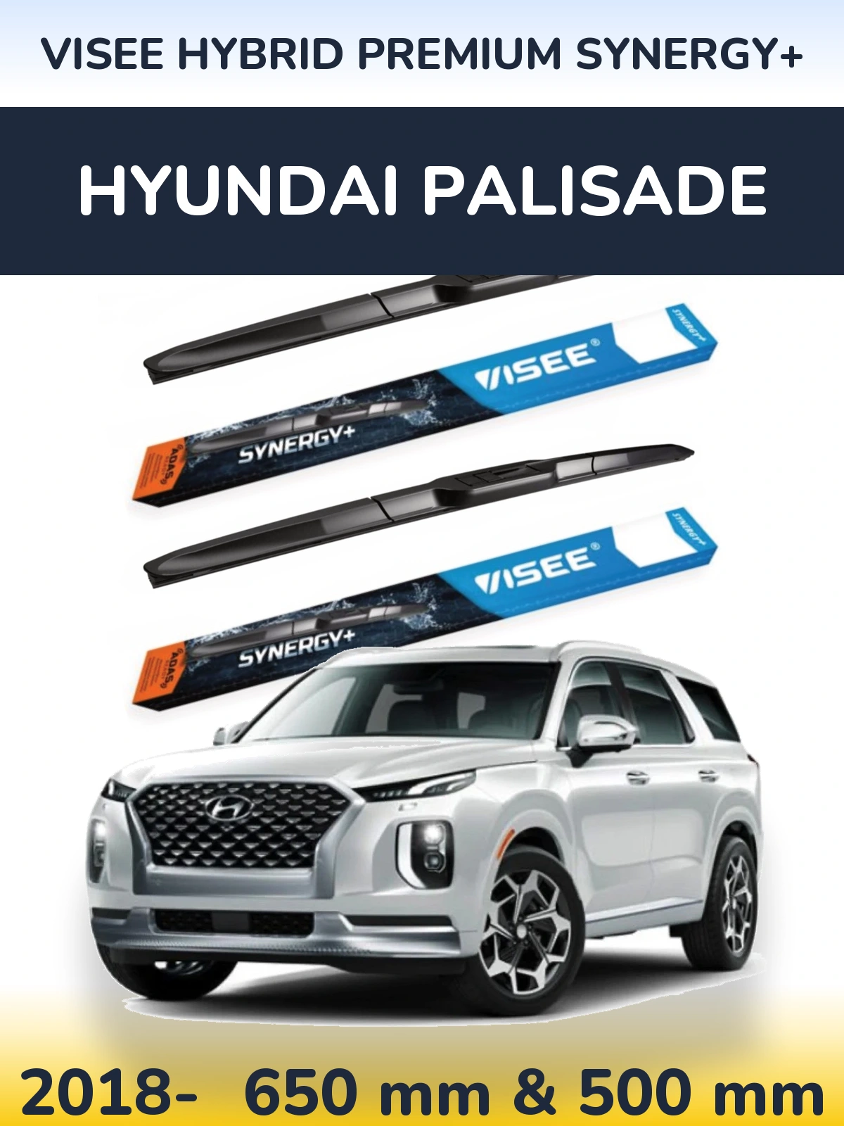 Ștergătoare VISEE HYBRID PREMIUM SYNERGY+ pentru Hyundai Palisade