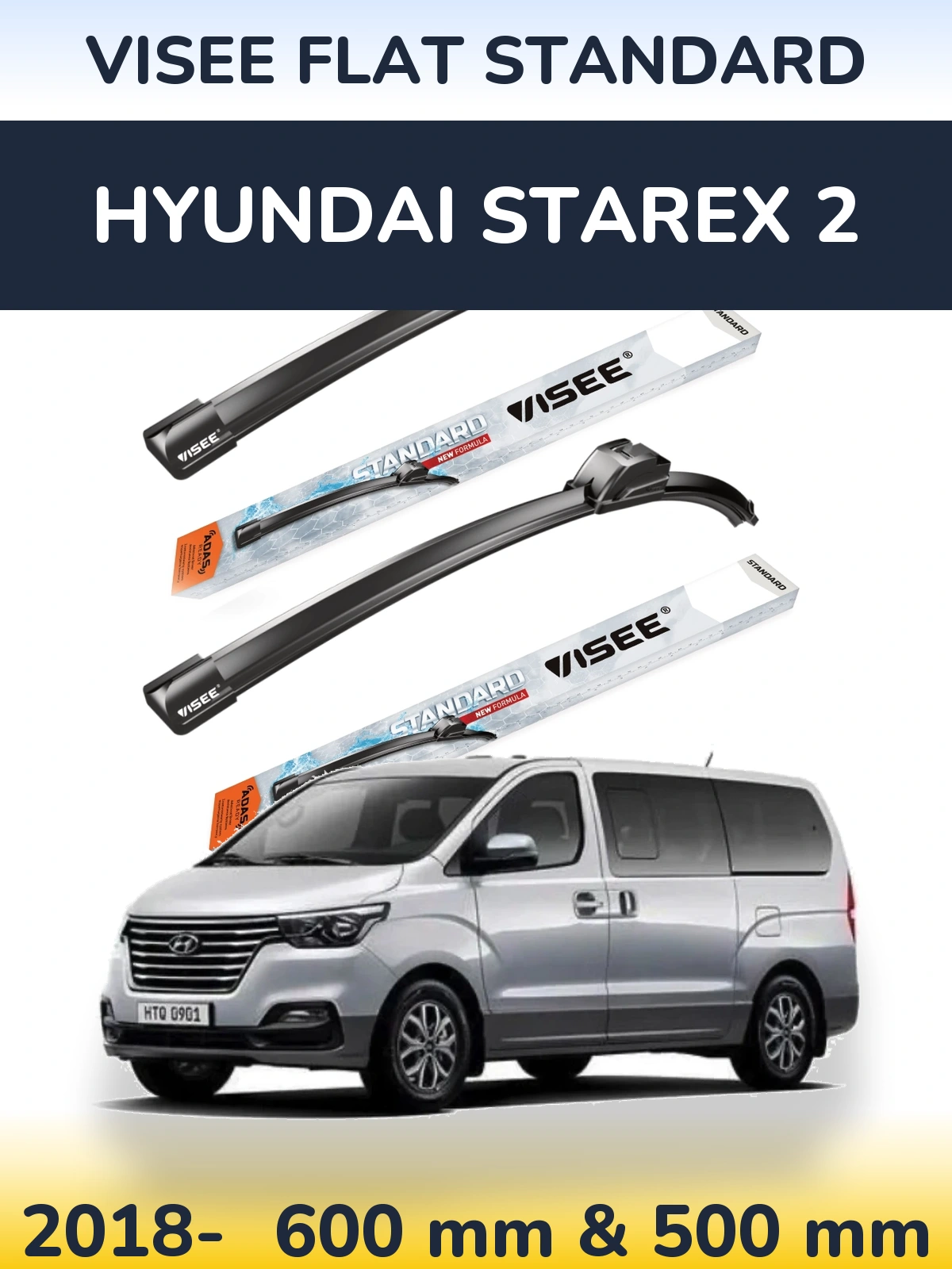 Ștergătoare VISEE FLAT STANDARD pentru Hyundai Starex 2