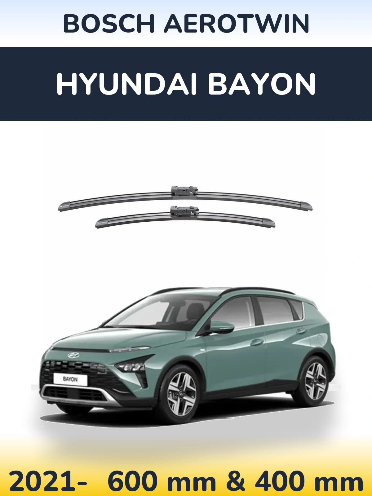 Ștergătoare BOSCH AeroTwin pentru Hyundai Bayon