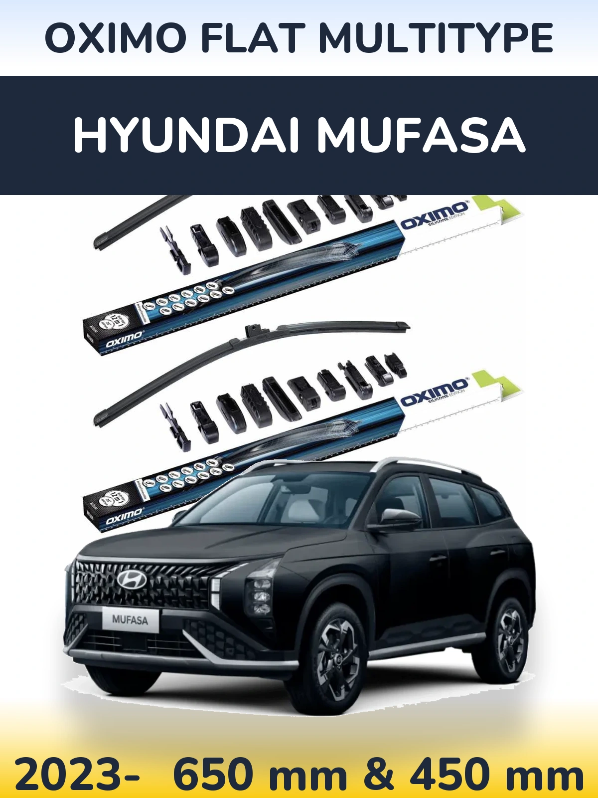 Ștergătoare Oximo Flat MultiTipe pentru Hyundai Mufasa