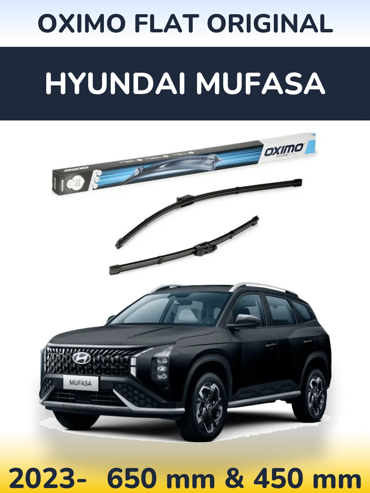 Ștergătoare Oximo Flat Original pentru Hyundai Mufasa