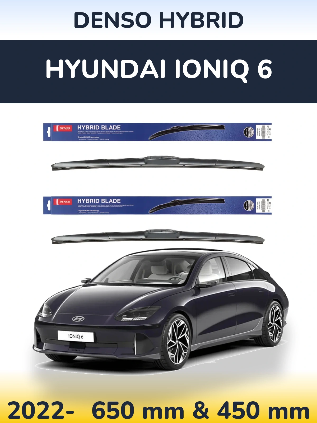 Ștergătoare Denso Hybrid pentru Hyundai IONIQ 6