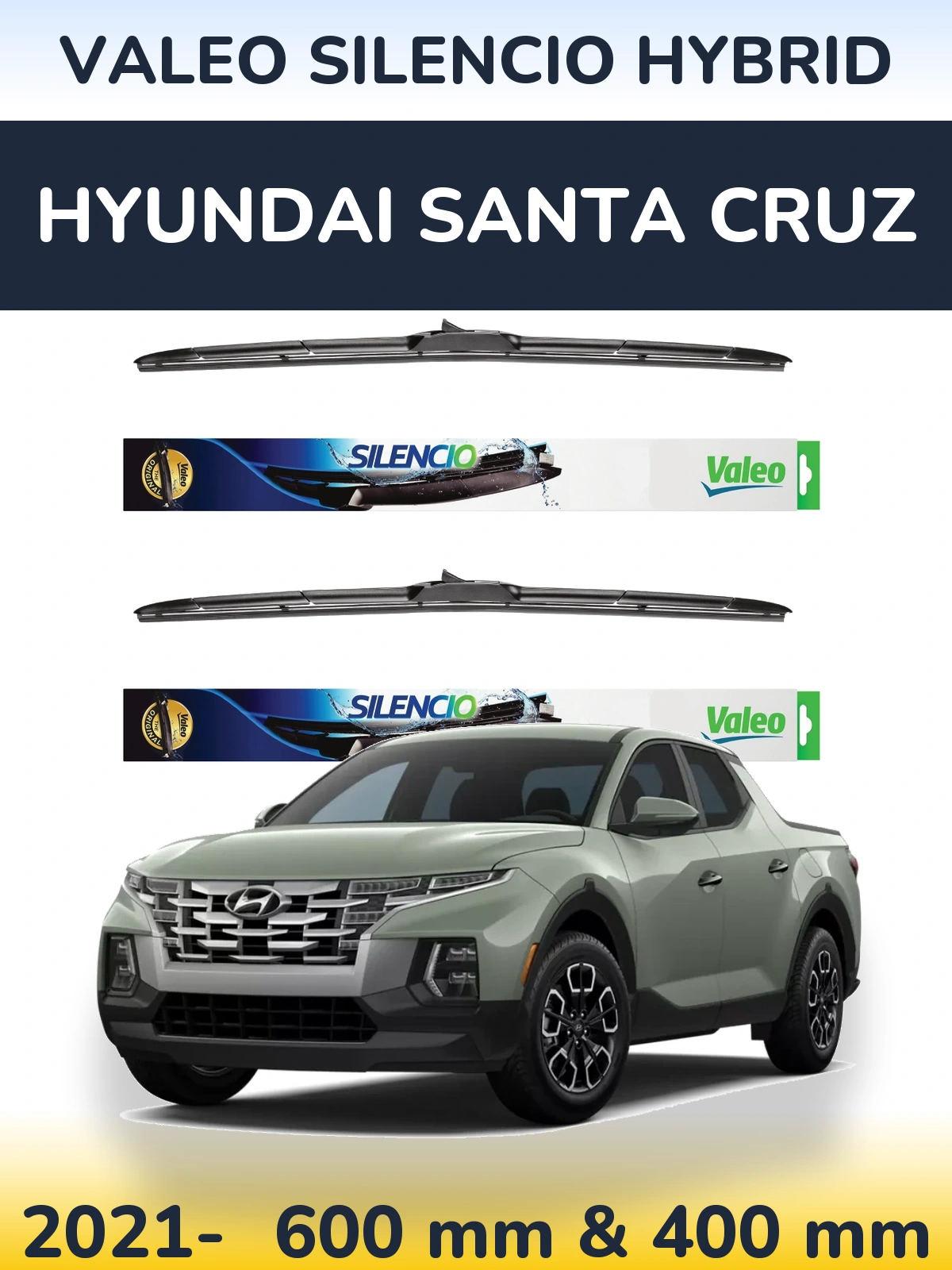 Ștergătoare Valeo Silencio Hybrid pentru Hyundai Santa Cruz