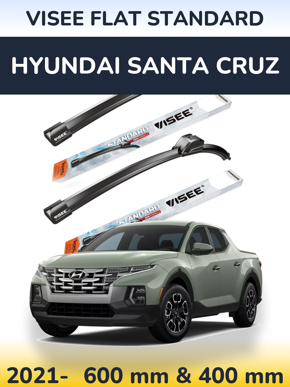Ștergătoare VISEE FLAT STANDARD pentru Hyundai Santa Cruz