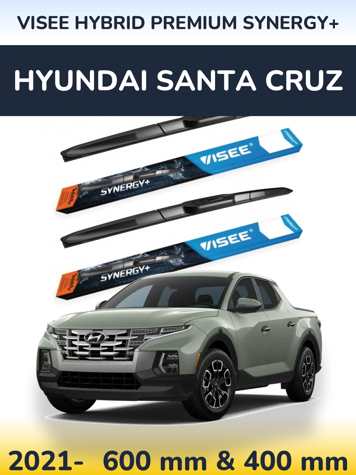 Ștergătoare VISEE HYBRID PREMIUM SYNERGY+ pentru Hyundai Santa Cruz