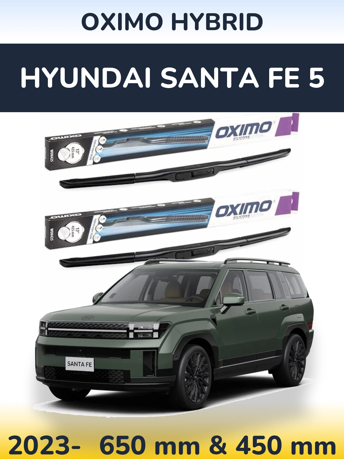 Ștergătoare Oximo Hybrid pentru Hyundai Santa Fe 5