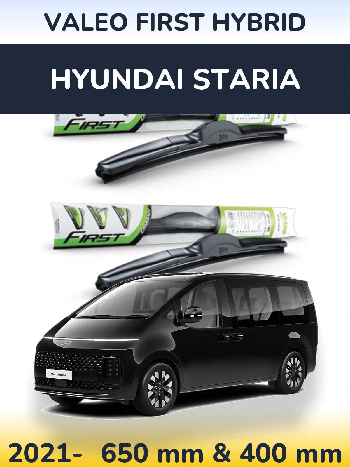 Ștergătoare Valeo First Hybrid pentru Hyundai Staria