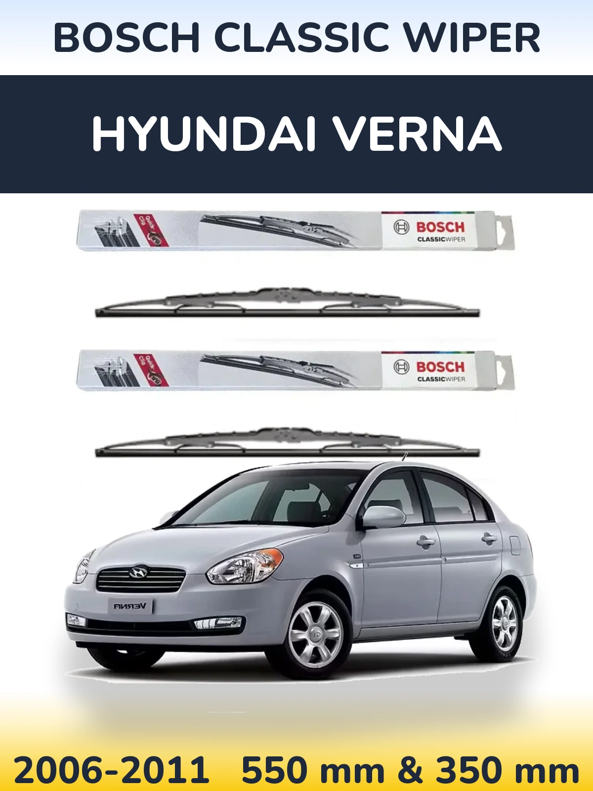 Ștergătoare BOSCH Classic Wiper pentru Hyundai Verna