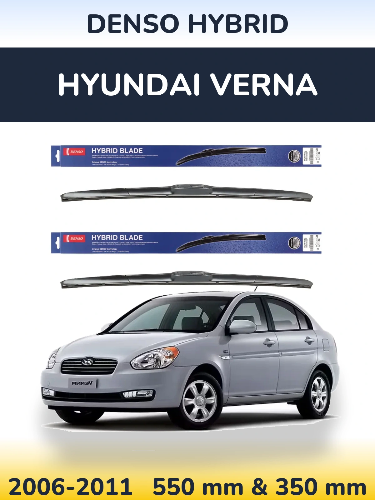 Ștergătoare Denso Hybrid pentru Hyundai Verna