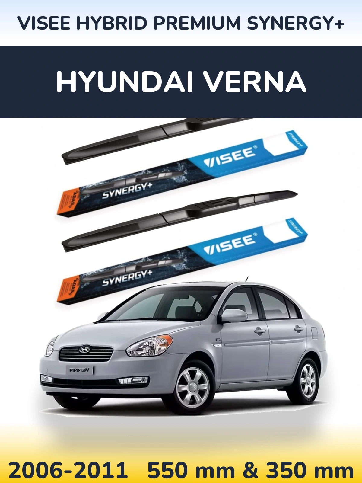 Ștergătoare VISEE HYBRID PREMIUM SYNERGY+ pentru Hyundai Verna