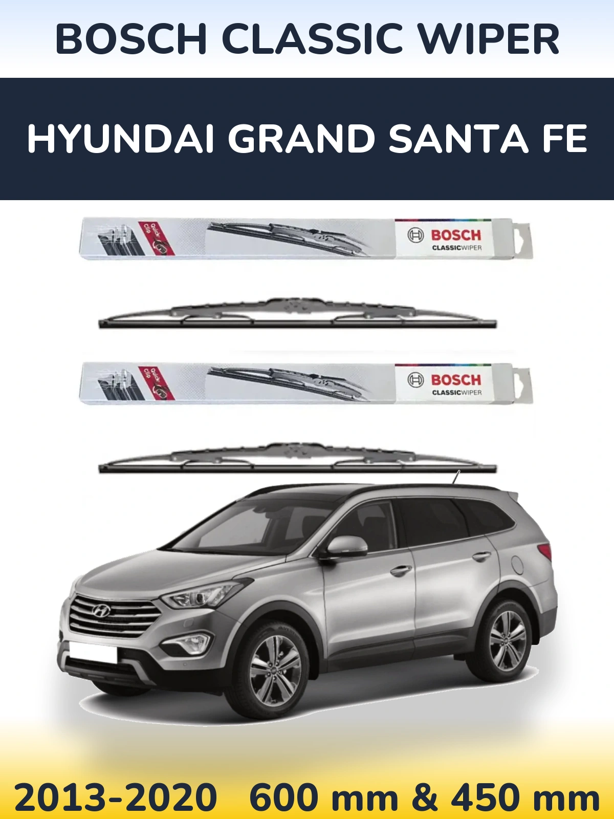Ștergătoare BOSCH Classic Wiper pentru Hyundai Grand Santa Fe