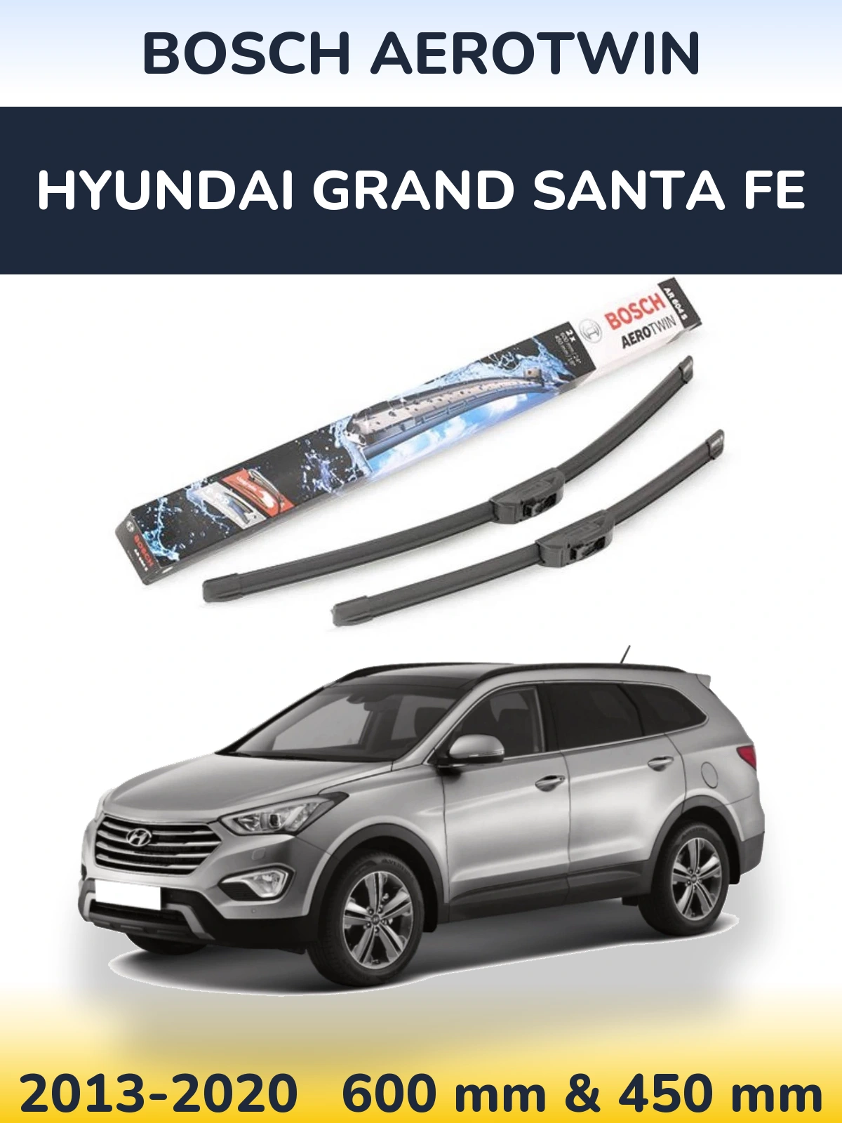Ștergătoare BOSCH AeroTwin pentru Hyundai Grand Santa Fe