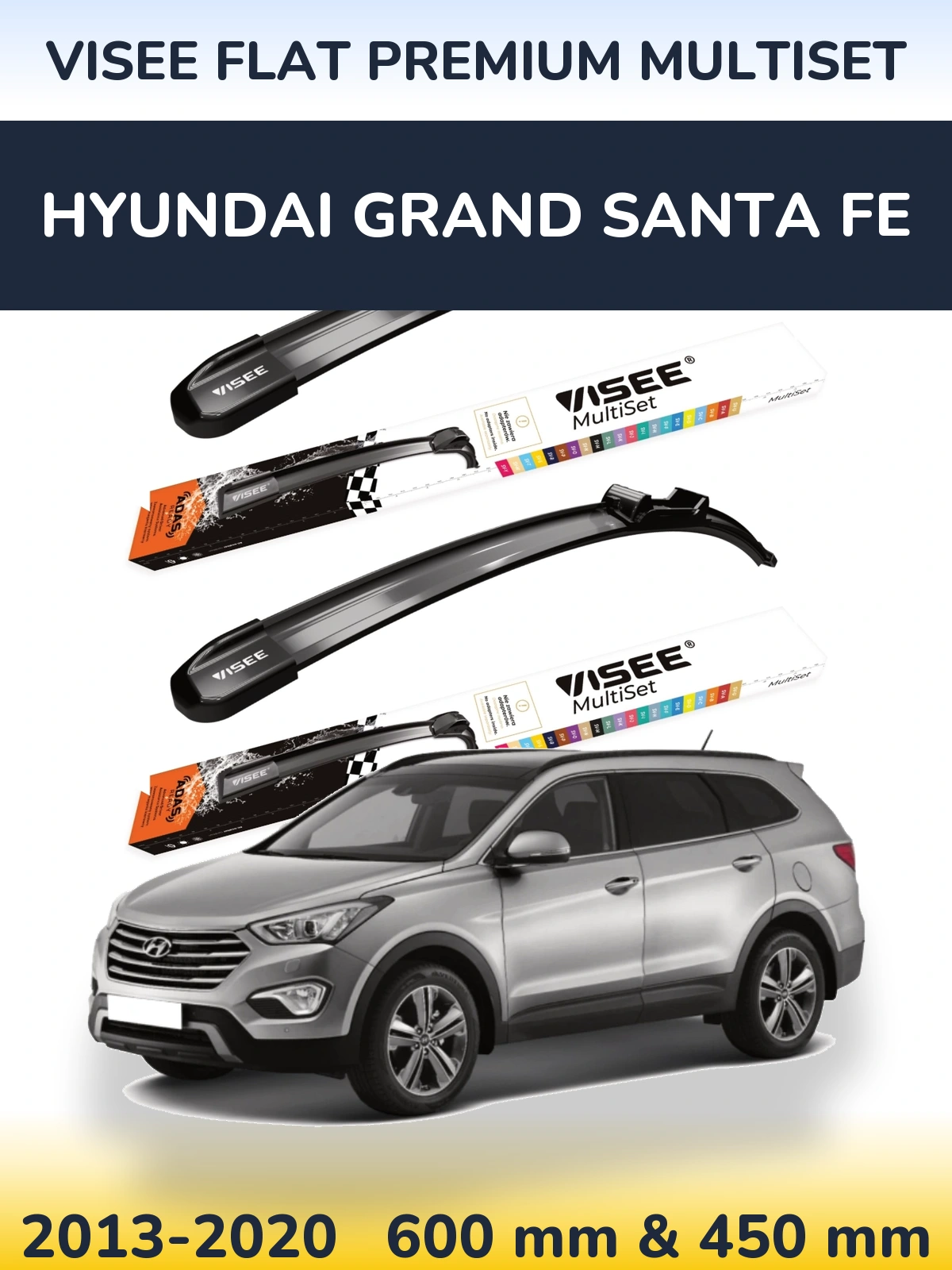 Ștergătoare VISEE FLAT PREMIUM MultiSet pentru Hyundai Grand Santa Fe