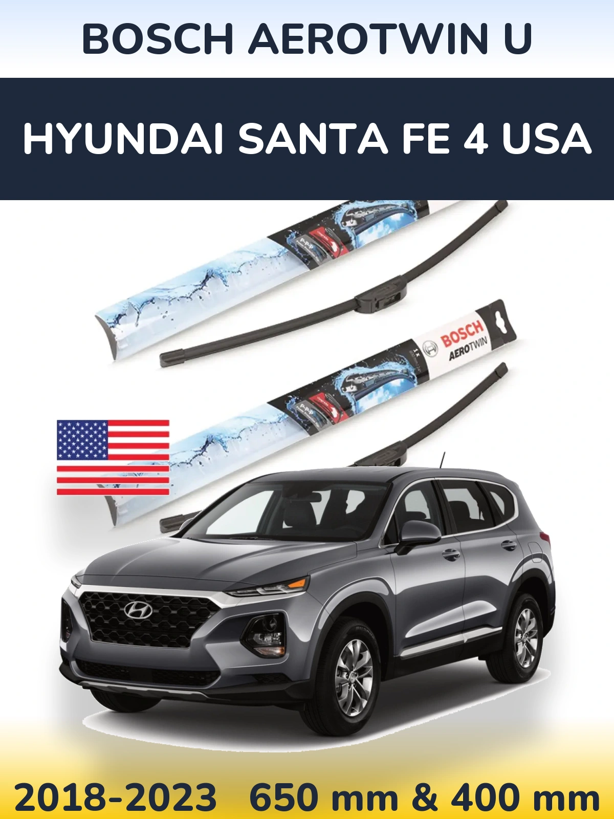 Ștergătoare BOSCH AeroTwin U pentru Hyundai Santa Fe 4 USA