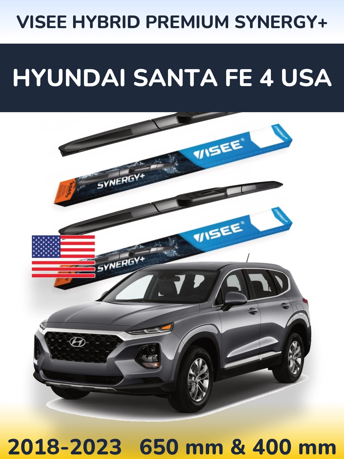 Ștergătoare VISEE HYBRID PREMIUM SYNERGY+ pentru Hyundai Santa Fe 4 USA