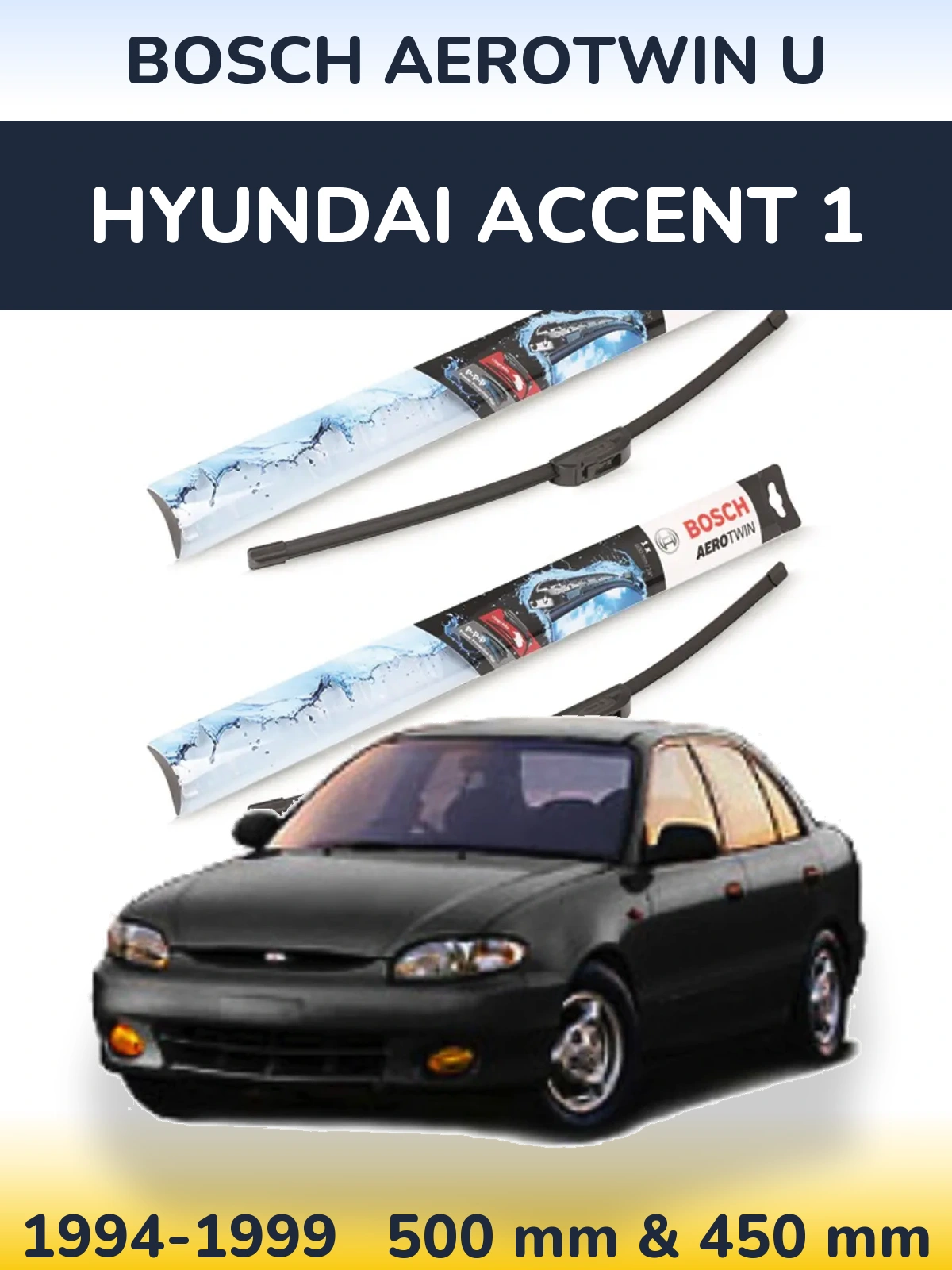 Ștergătoare BOSCH AeroTwin U pentru Hyundai Accent 1