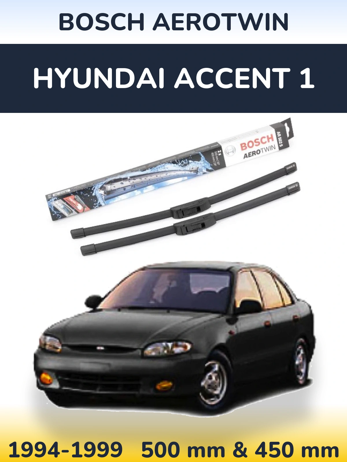 Ștergătoare BOSCH AeroTwin pentru Hyundai Accent 1