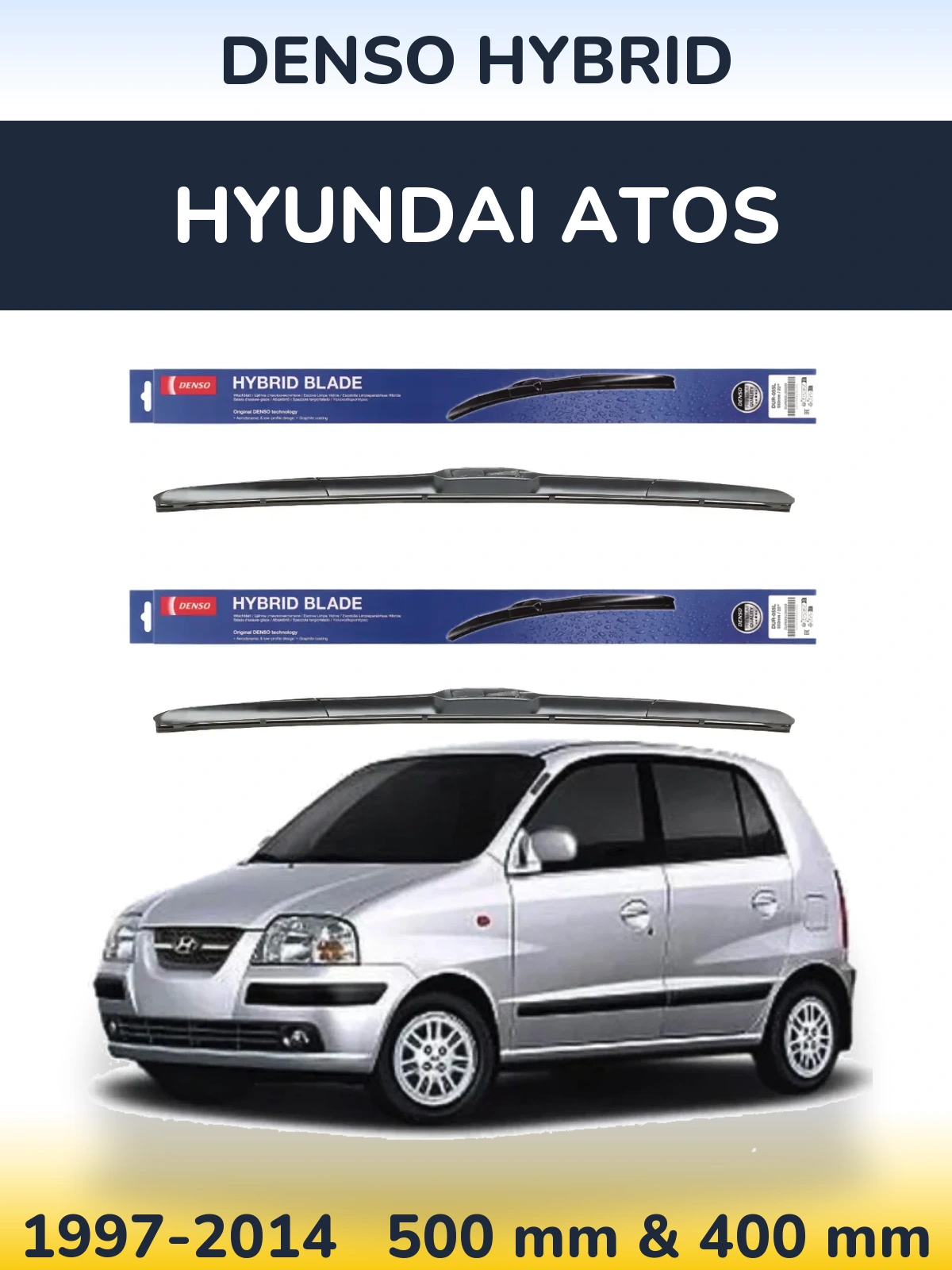 Ștergătoare Denso Hybrid pentru Hyundai Atos