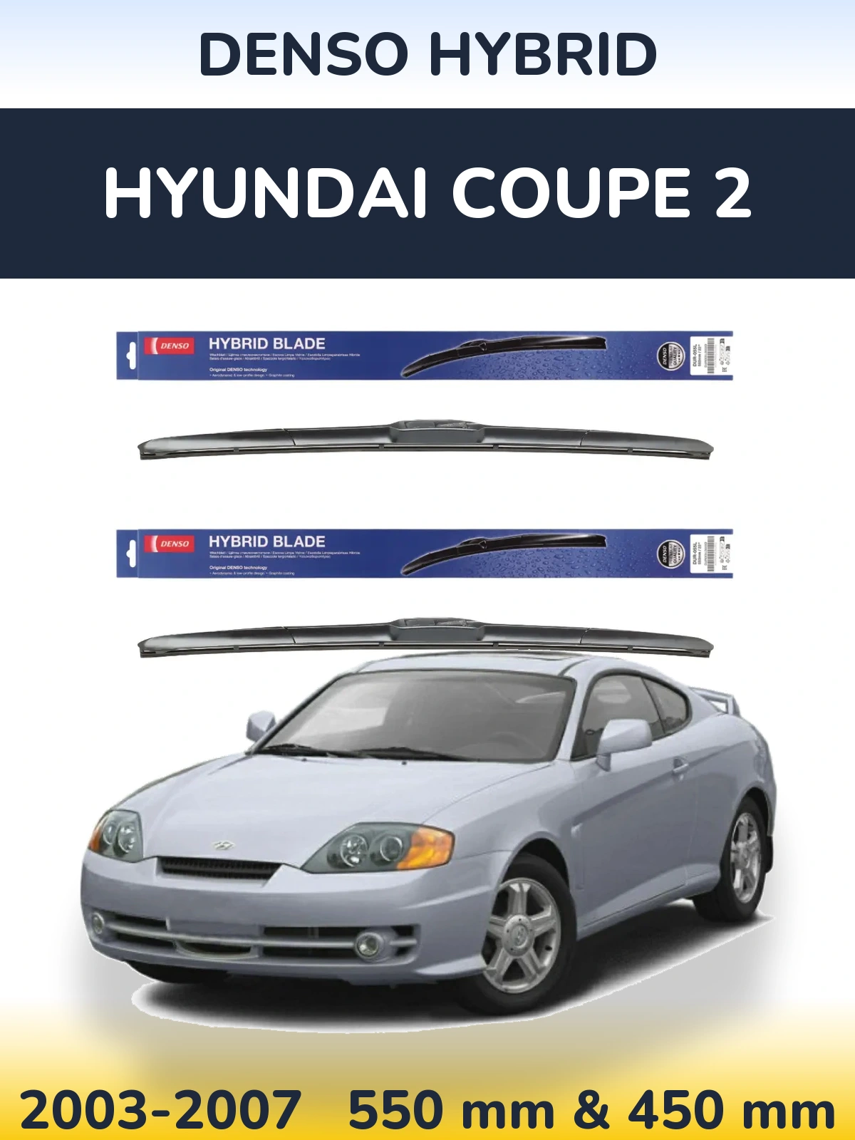 Ștergătoare Denso Hybrid pentru Hyundai Coupe 2