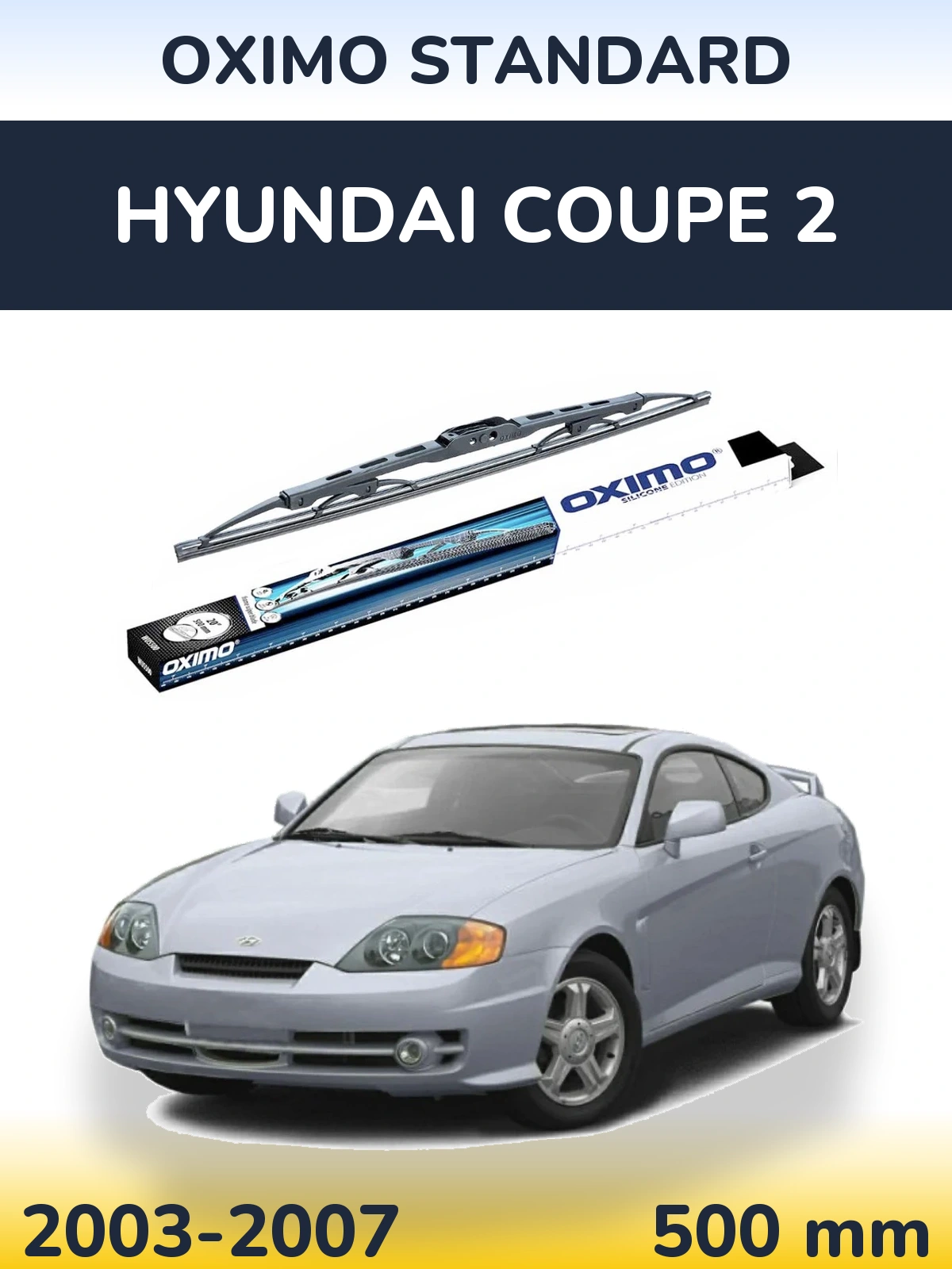 Ștergătoare Oximo Standard pentru Hyundai Coupe 2