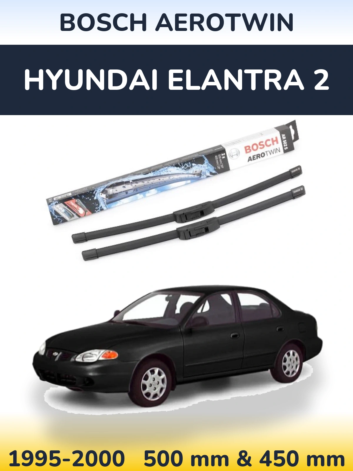 Ștergătoare BOSCH AeroTwin pentru Hyundai Elantra 2