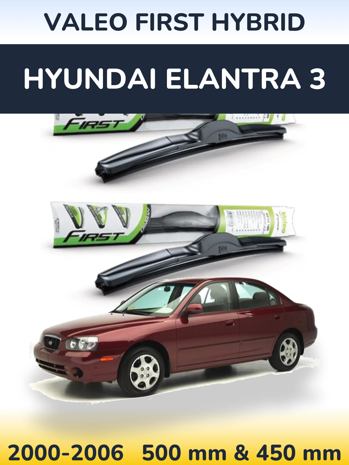 Ștergătoare Valeo First Hybrid pentru Hyundai Elantra 3