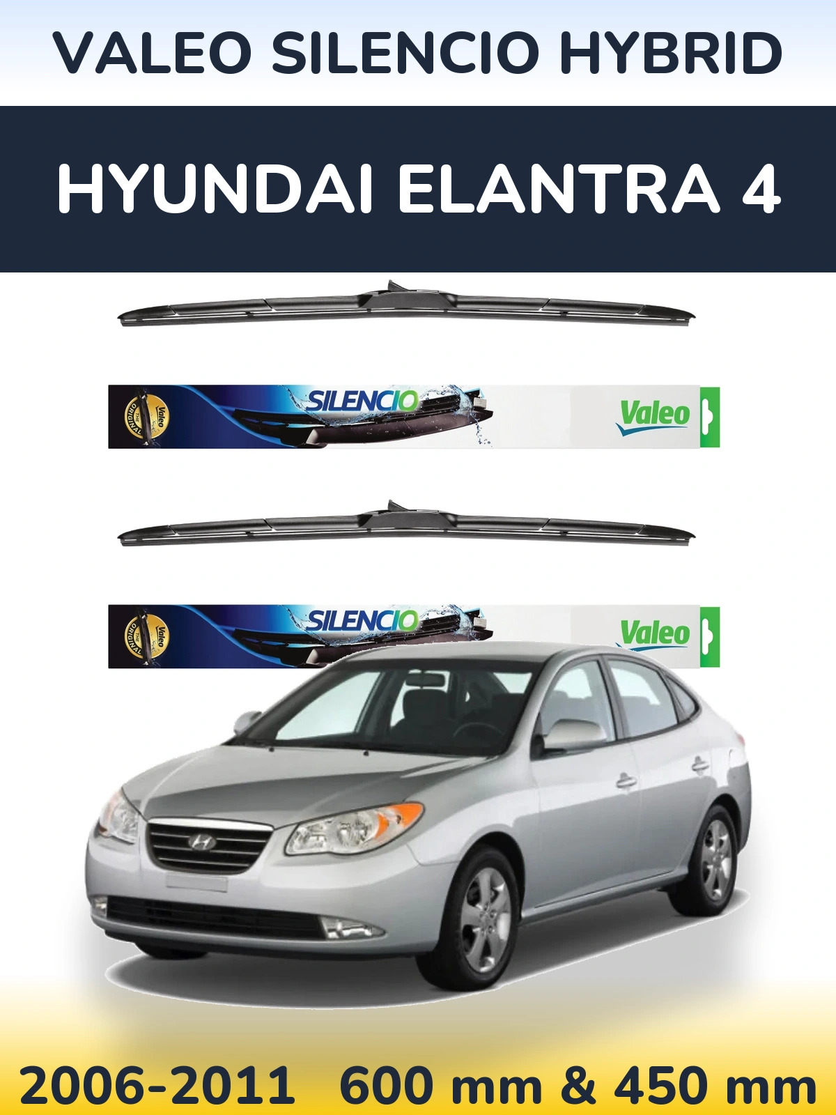 Ștergătoare Valeo Silencio Hybrid pentru Hyundai Elantra 4