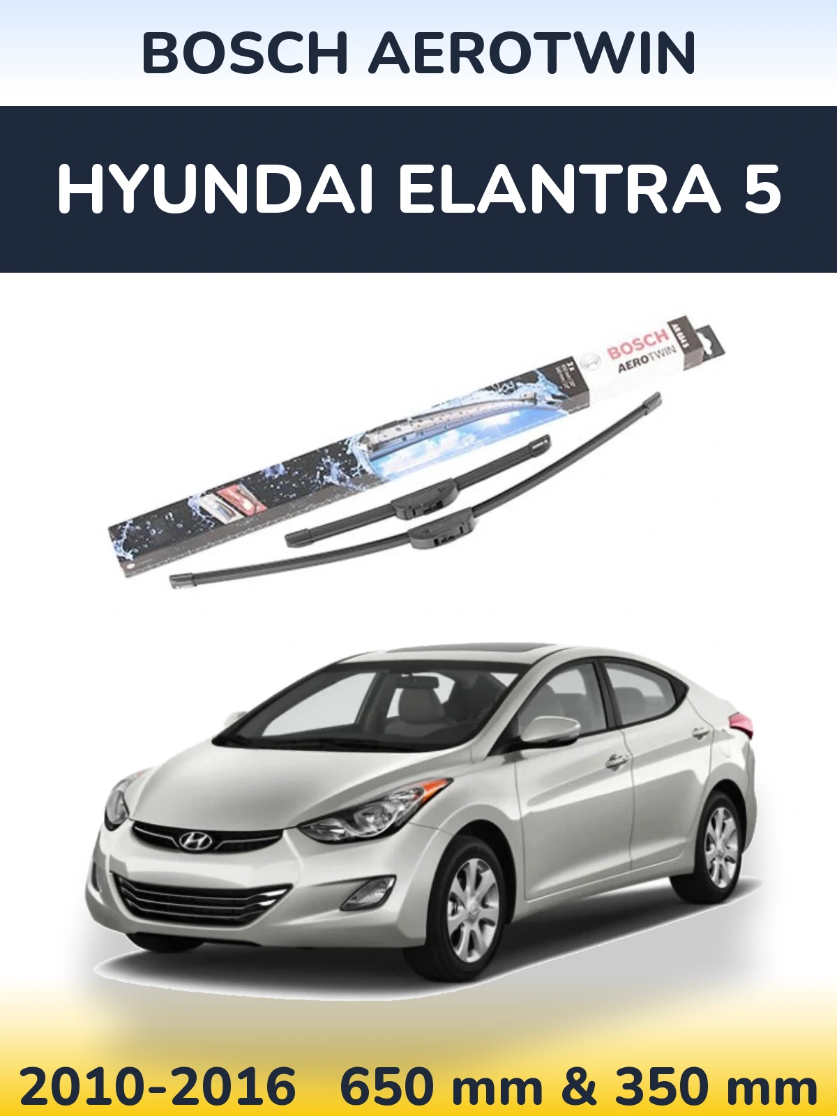 Комплект передніх щіток BOSCH AeroTwin 650 & 350 мм для Hyundai Elantra 5 2010-2016