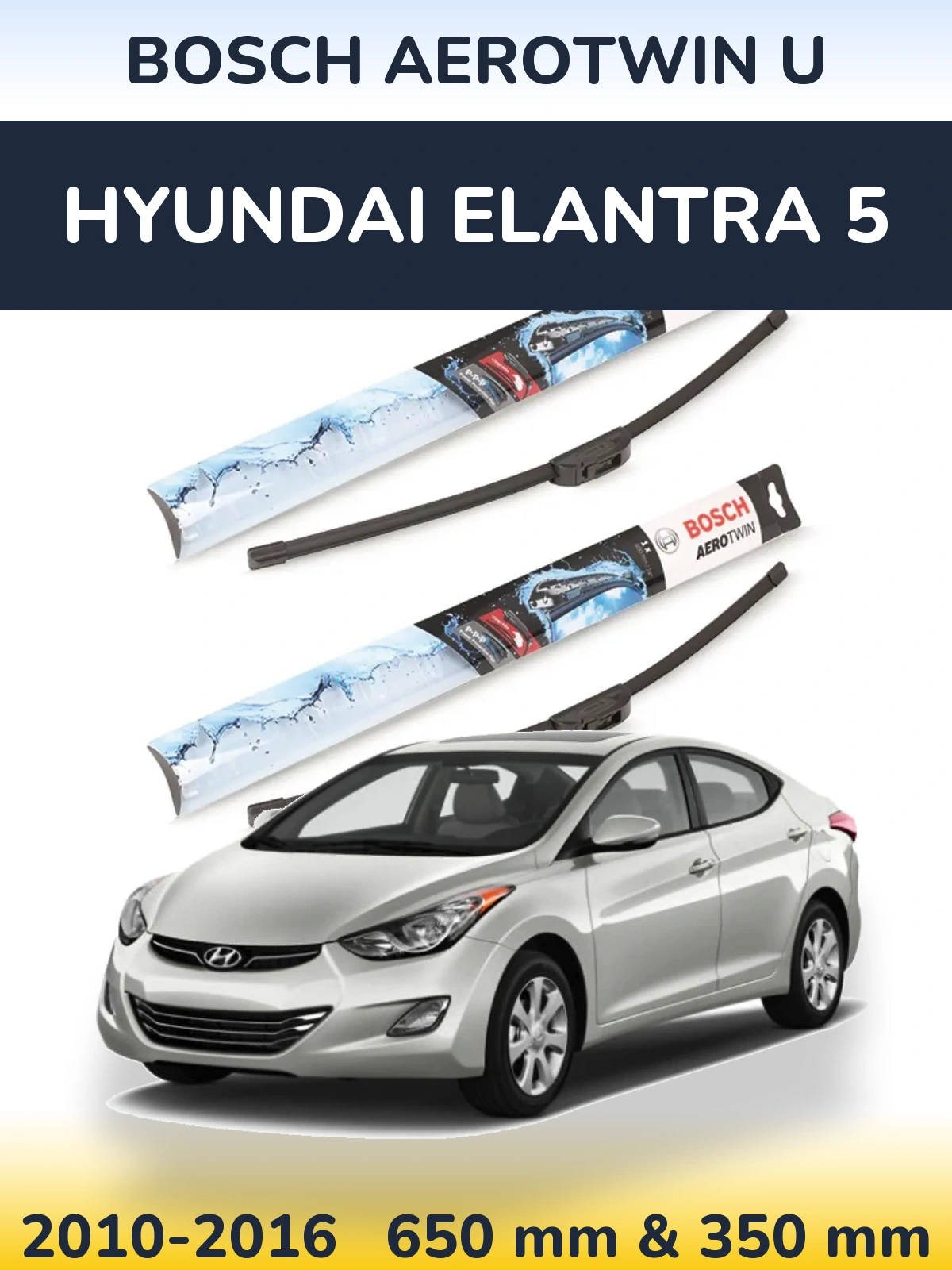 Ștergătoare BOSCH AeroTwin U pentru Hyundai Elantra 5
