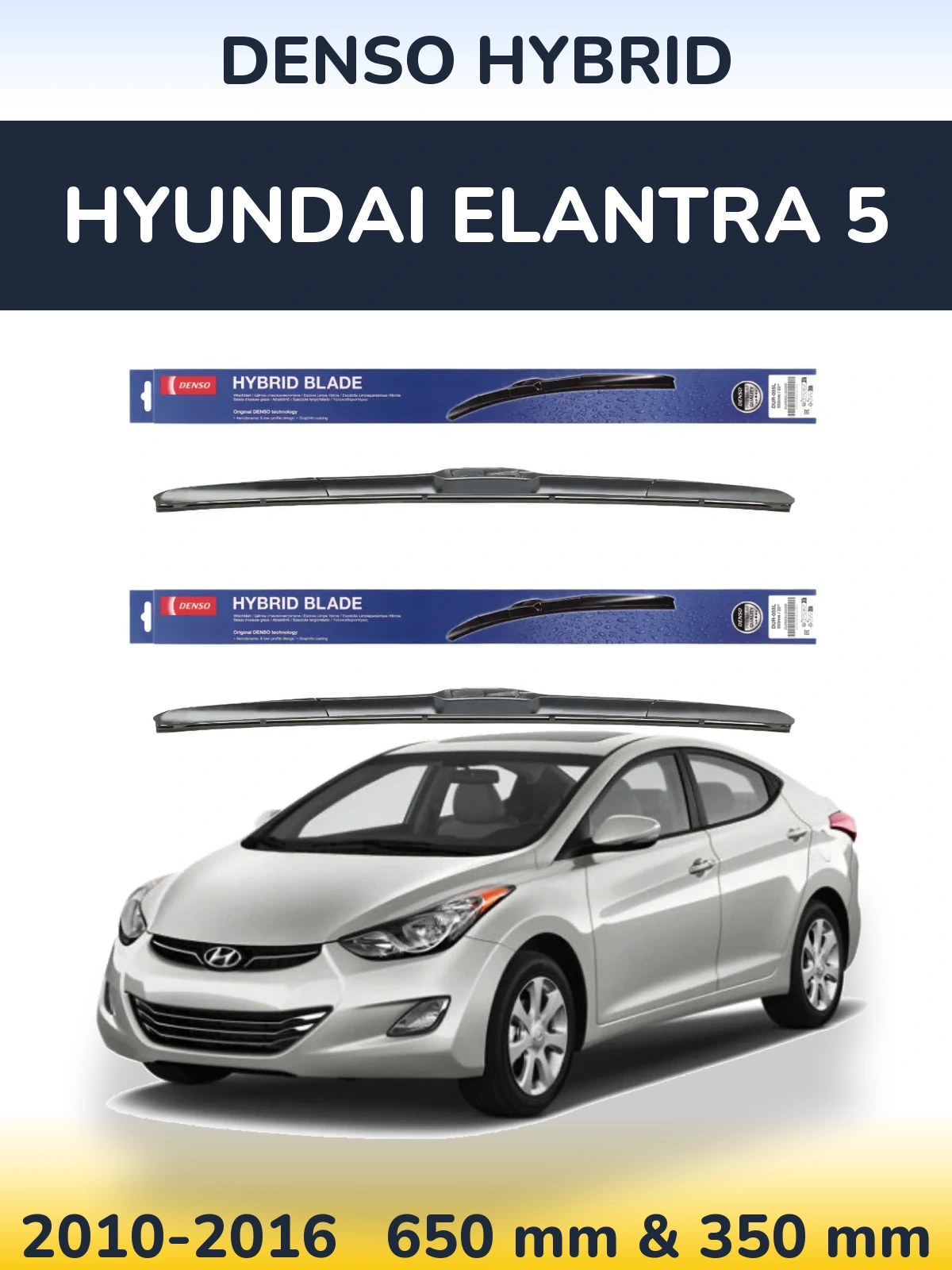 Ștergătoare Denso Hybrid pentru Hyundai Elantra 5