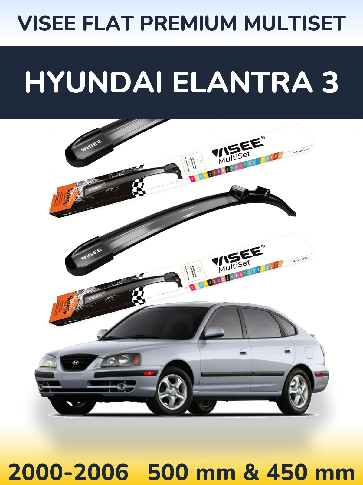 Ștergătoare VISEE FLAT PREMIUM MultiSet pentru Hyundai Elantra 3