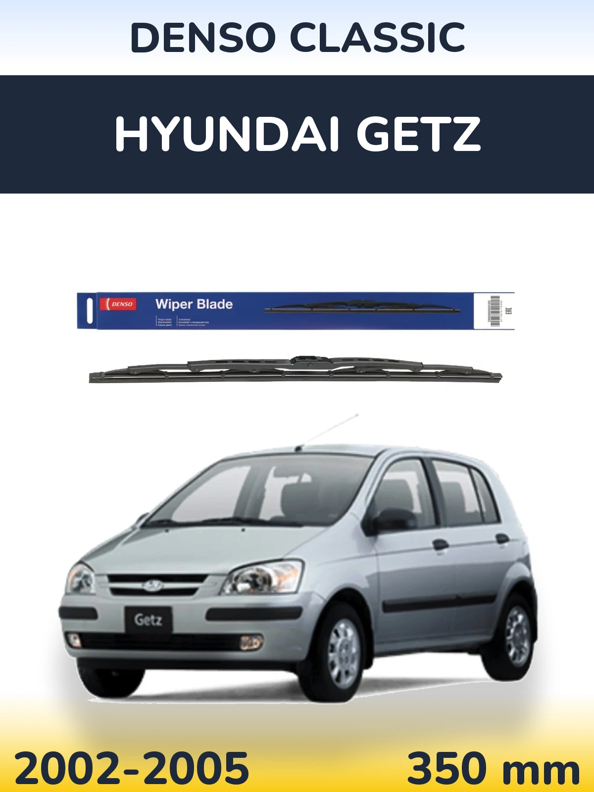 Ștergătoare Denso Classic pentru Hyundai Getz