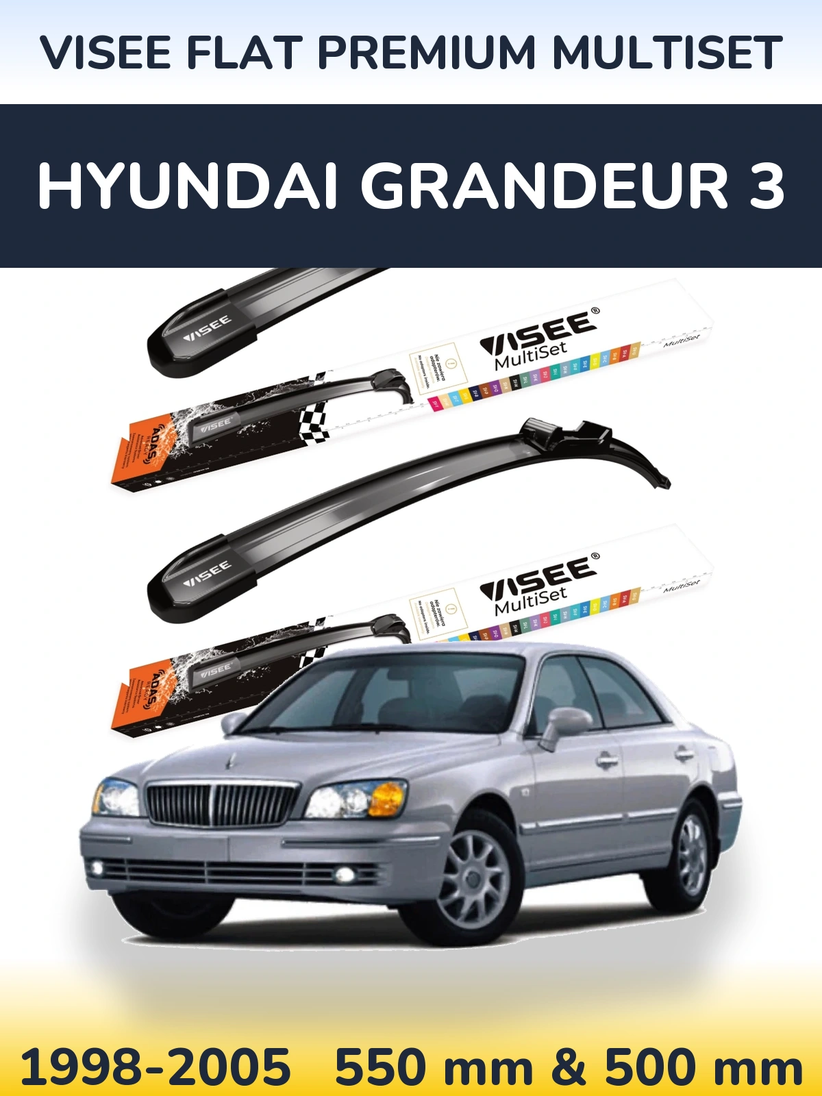Ștergătoare VISEE FLAT PREMIUM MultiSet pentru Hyundai Grandeur 3
