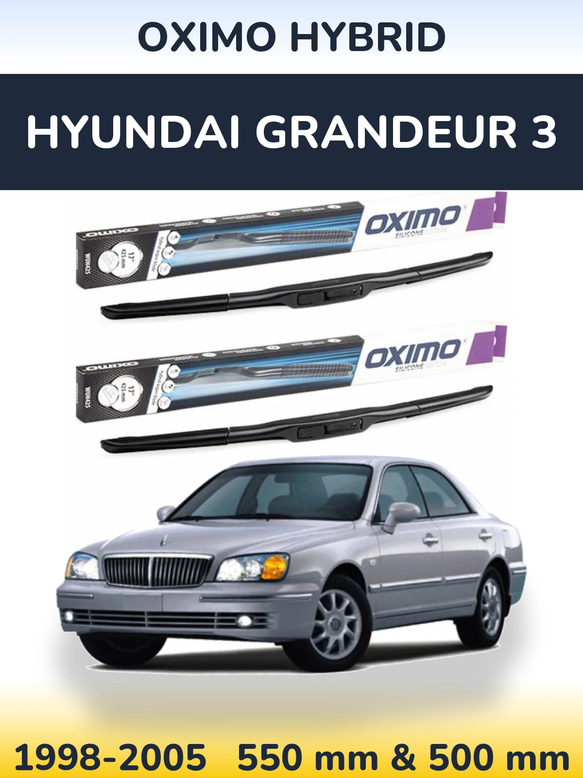 Ștergătoare Oximo Hybrid pentru Hyundai Grandeur 3