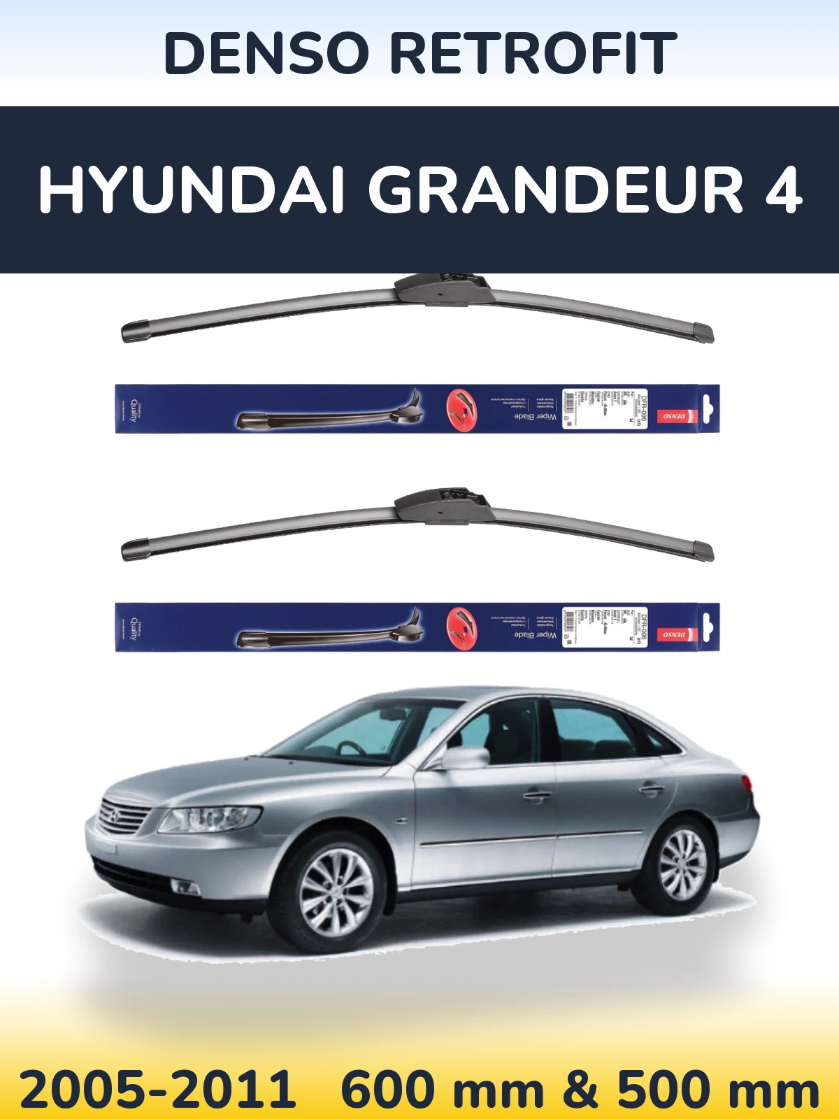 Ștergătoare Denso Retrofit pentru Hyundai Grandeur 4
