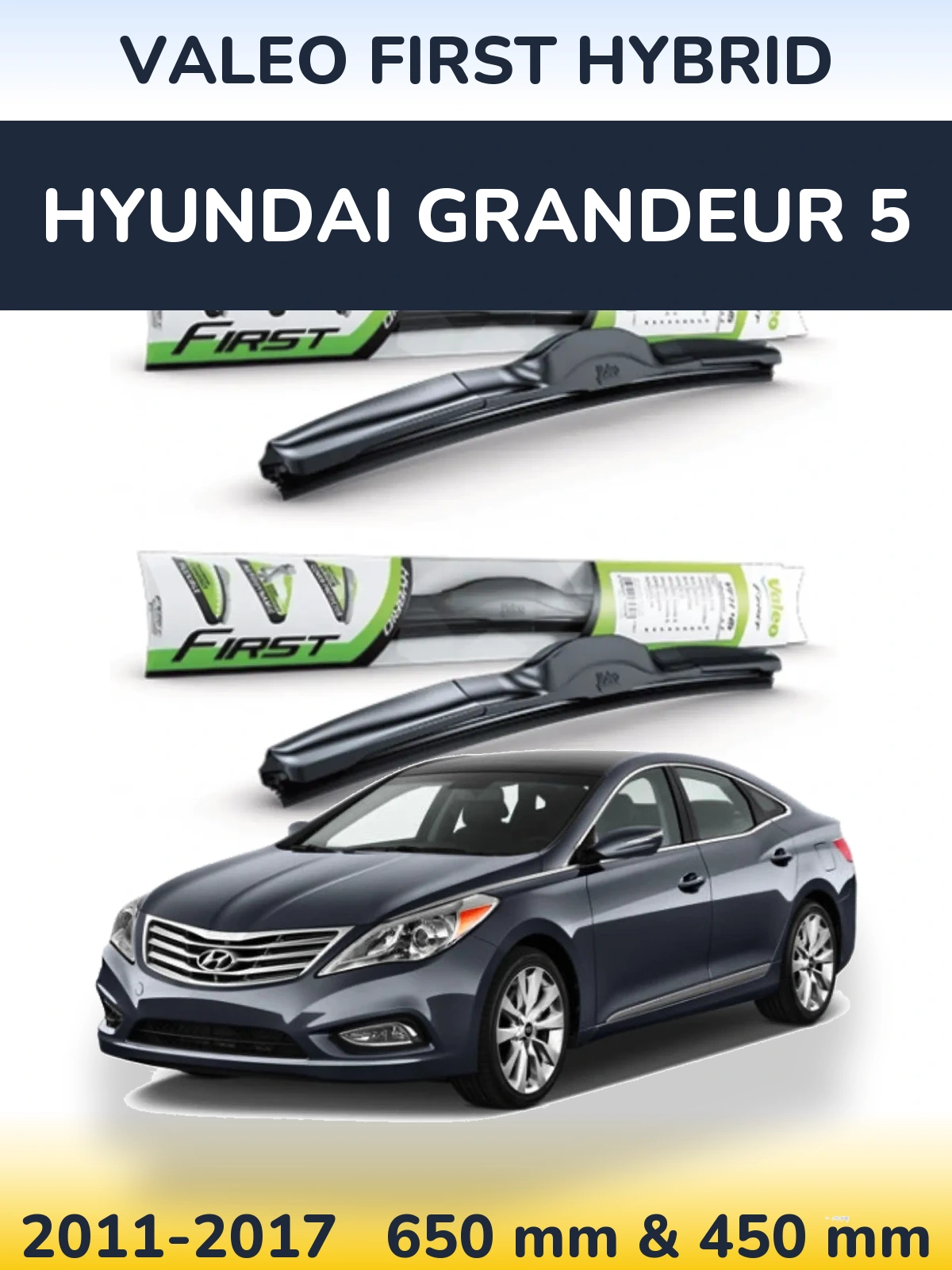Комплект передних дворников Valeo First Hybrid 650 & 450 мм для Hyundai Grandeur 5 2011-2017