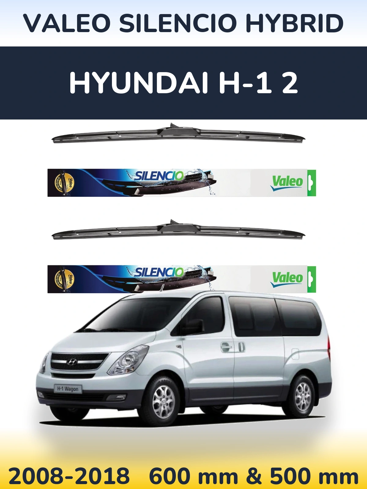 Ștergătoare Valeo Silencio Hybrid pentru Hyundai H-1 2